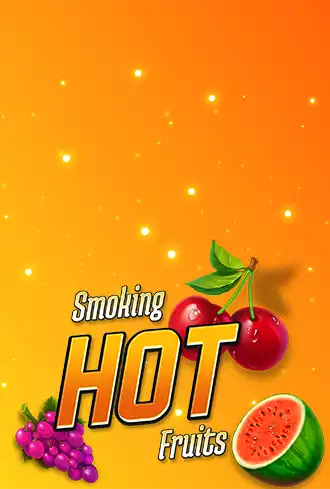 Smoking Hot Fruits