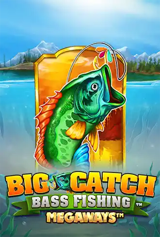 Big Catch Bass Fishing Megaways