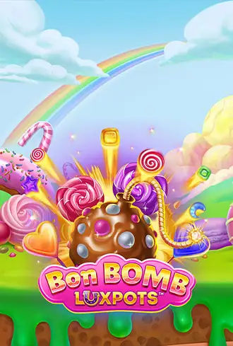Bon Bomb Luxpots Megaways