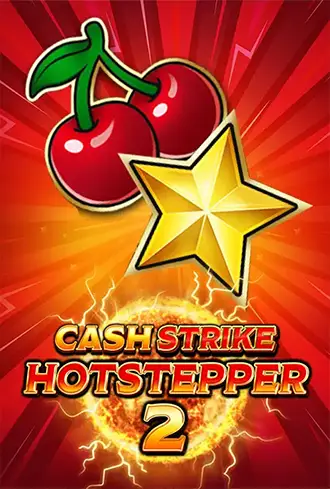 Cash Strike Hotstepper 2