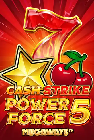 Cash Strike Power Force 5 Megaways