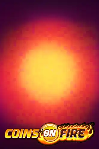 Coins on Fire