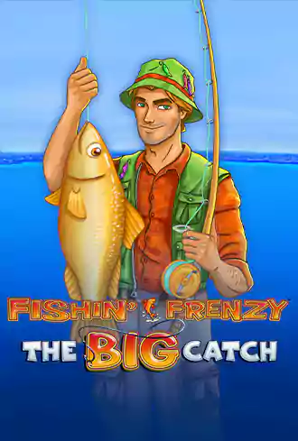 Fishin Frenzy Big Catch