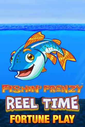 Fishin Frenzy Reel Time Fortune Play