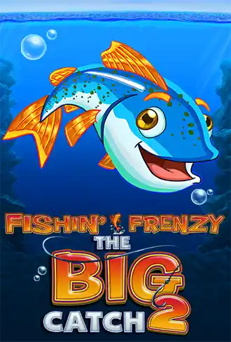 Fishin' Frenzy The Big Catch 2