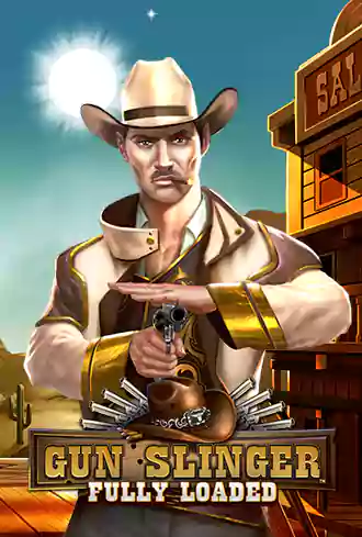 Gun Slinger Fully Loaded