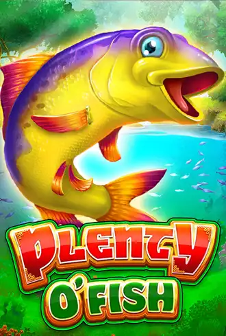 Plenty O' Fish