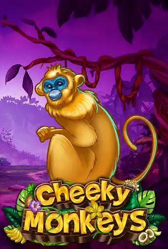 Cheeky Monkeys