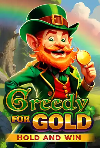Greedy for Gold: Hold and Win