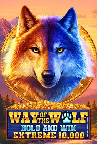 Way of the Wolf Hold and Win Extreme 10,000