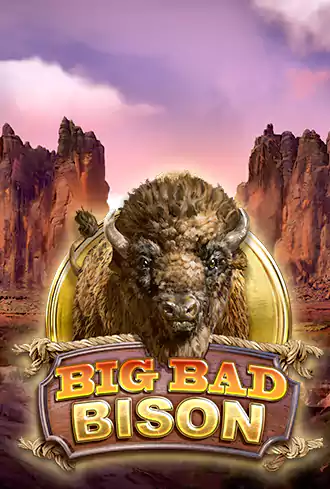Big Bad Bison