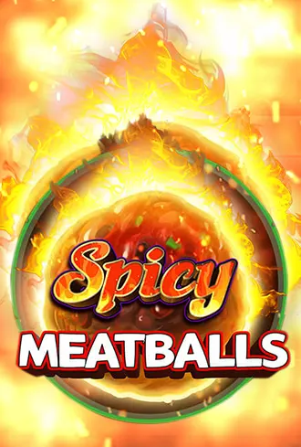 Spicy Meatballs Megaways
