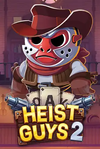 Heist Guys 2