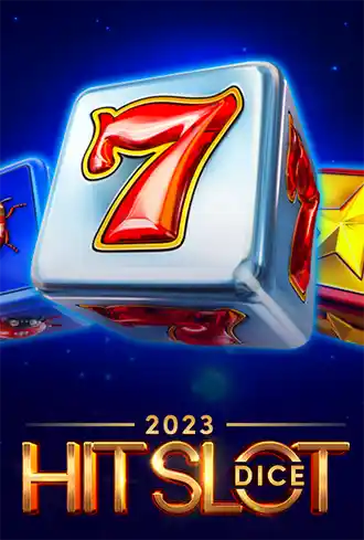 2023 Hit Slot Dice