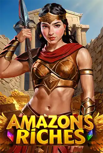 Amazons Riches