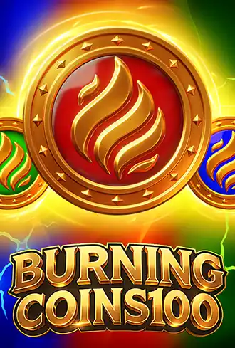 Burning Coins 100