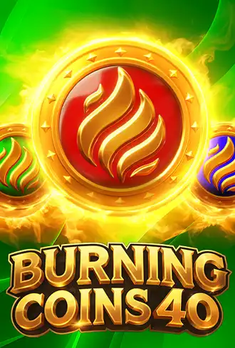 Burning Coins 40