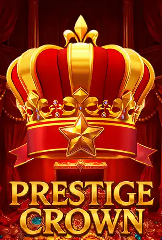 Prestige Crown