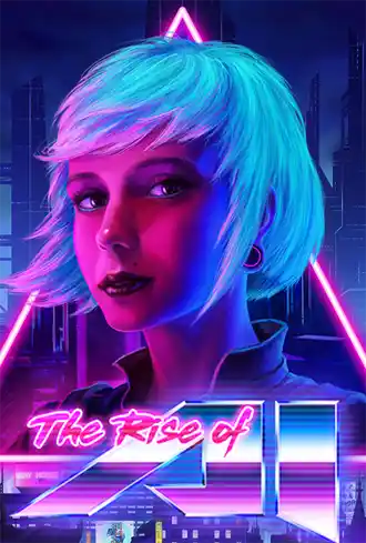 The Rise of AI