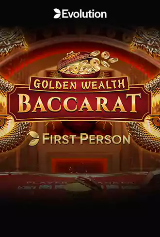 First Person Golden Wealth Baccarat
