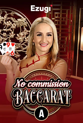 No Commission Baccarat A