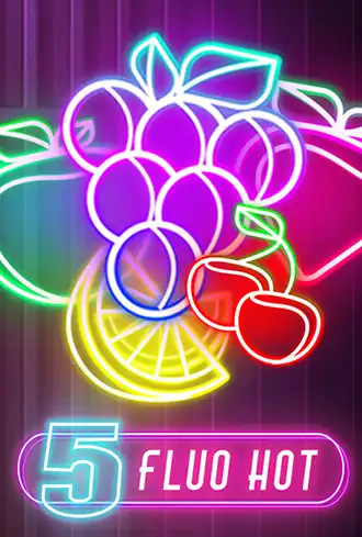 5 Fluo Hot