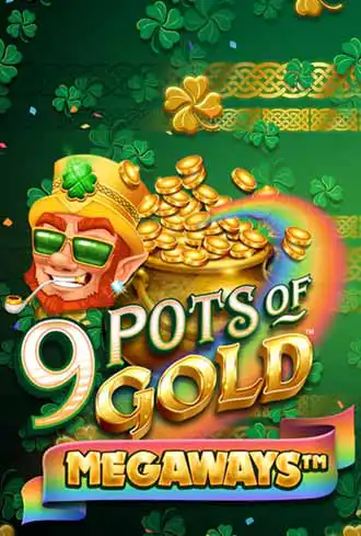 9 Pots of Gold Megaways
