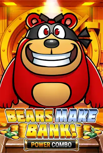 Bears Make Bank! Power Combo