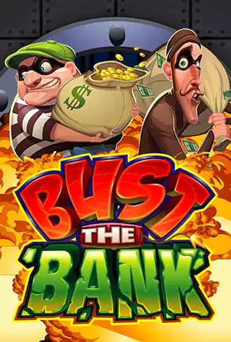 Bust The Bank 