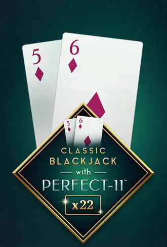 Classic Blackjack with Perfect-11