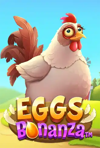 Eggs Bonanza