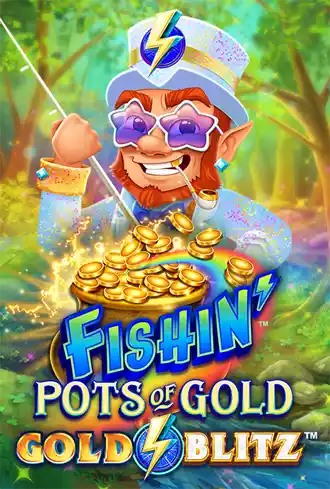 Fishin' Pots of Gold: Gold Blitz
