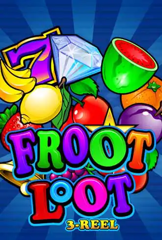 Froot Loot 3-Reel