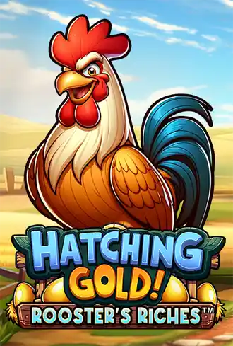 Hatching Gold! Rooster's Riches