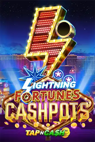 Lightning Fortunes Cashpots - Tap n Cash