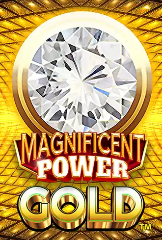 Magnificent Power Gold