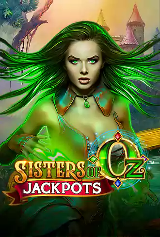Sisters Of Oz Jackpots
