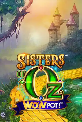 Sisters of Oz™ WowPot!™