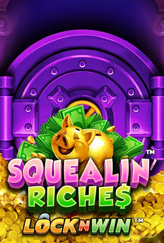 Squealin' Riches