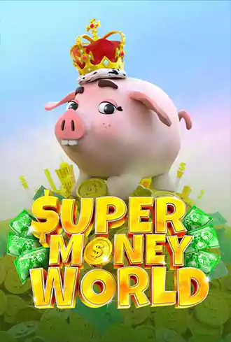 Super Money World
