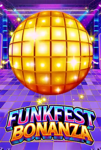 Funkfest Bonanza