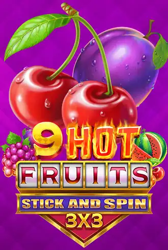 9 Hot Fruits Stick and Spin 3x3