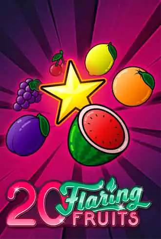 20 Flaring Fruits