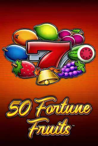 50 Fortune Fruits™