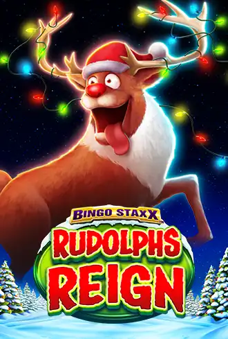 BINGO STAXX - Rudolphs Reign