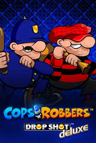 Cops 'n' Robbers™ Drop Shot™ deluxe