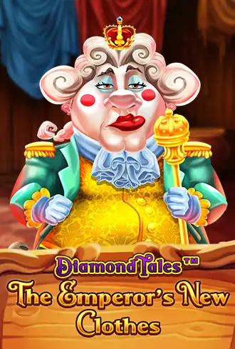 Diamond Tales: The Emperors New Clothes