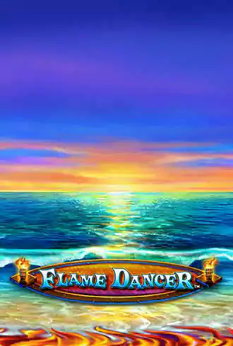 Flame Dancer™