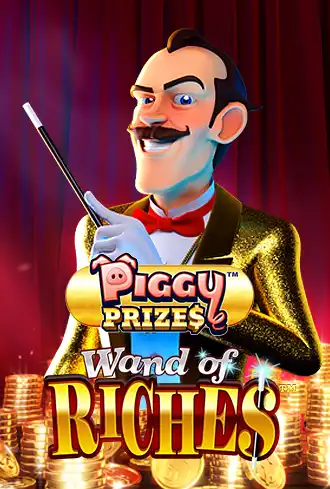 Piggy Prizes Wand of Riches Buy Bonus