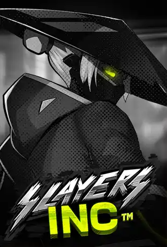 Slayers Inc